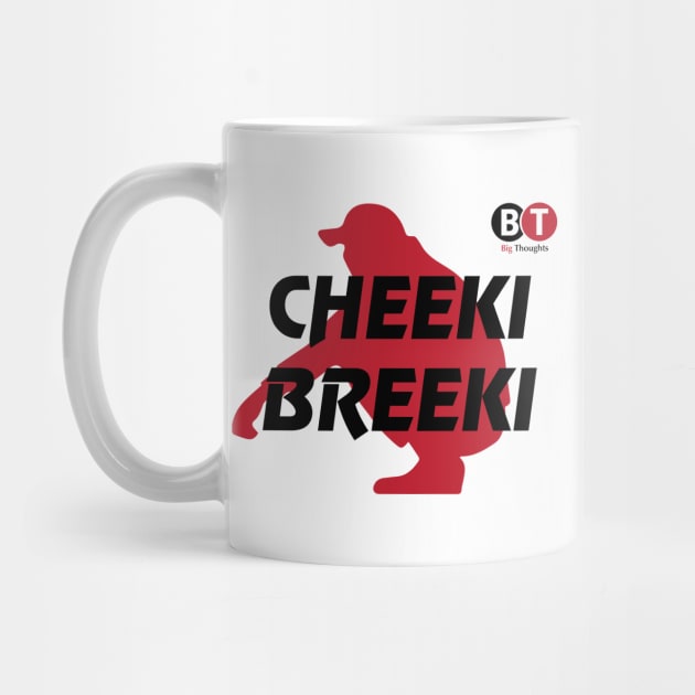 Cheeki Breeki by SeriousMustache